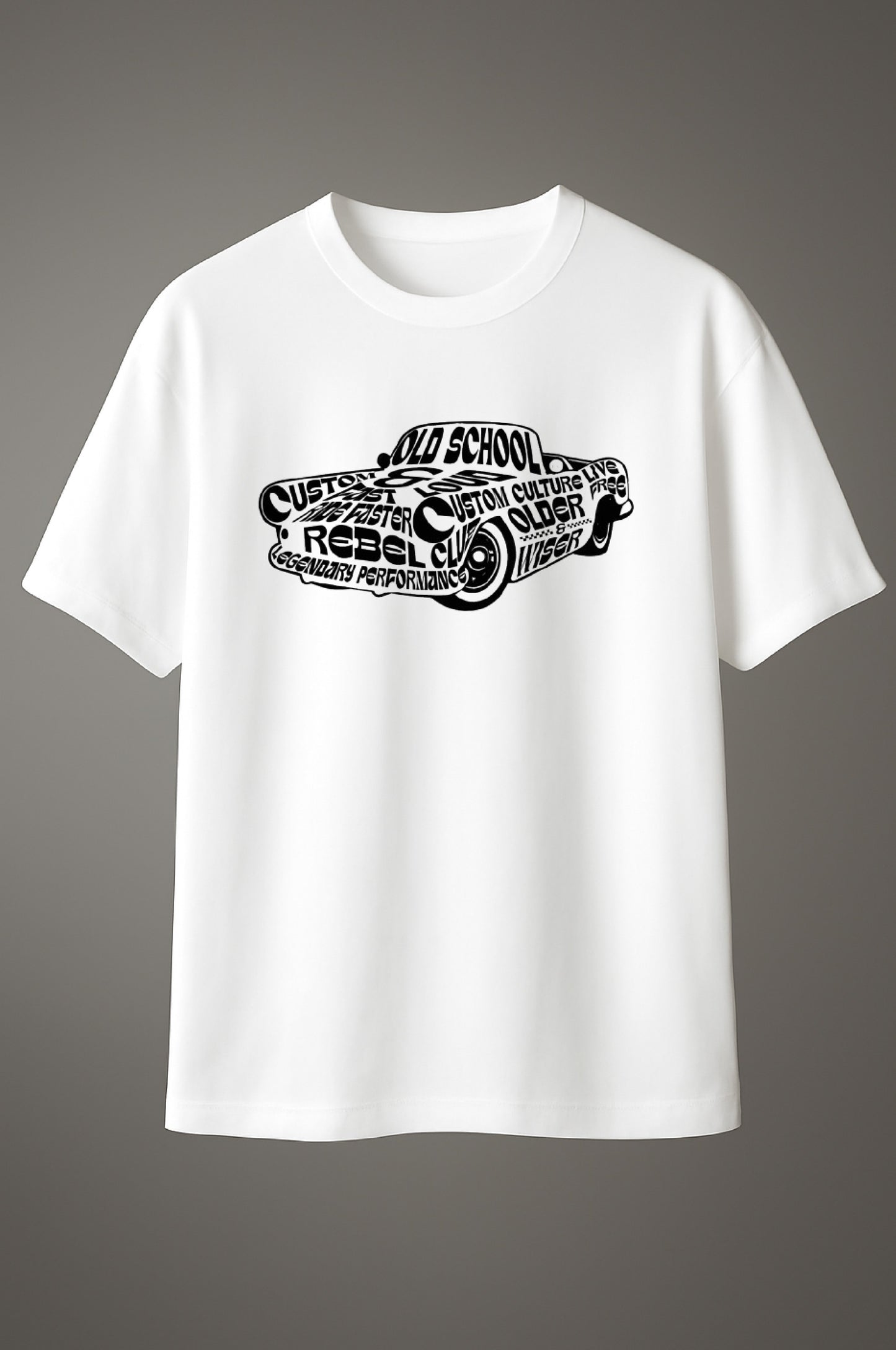 White T-shirt with bold white vintage car graphic design featuring the words “Old School Rebel, Custom Culture, Legendary Performance.